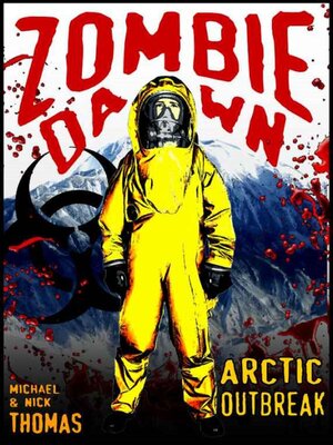 cover image of Arctic Outbreak (Zombie Dawn Stories)